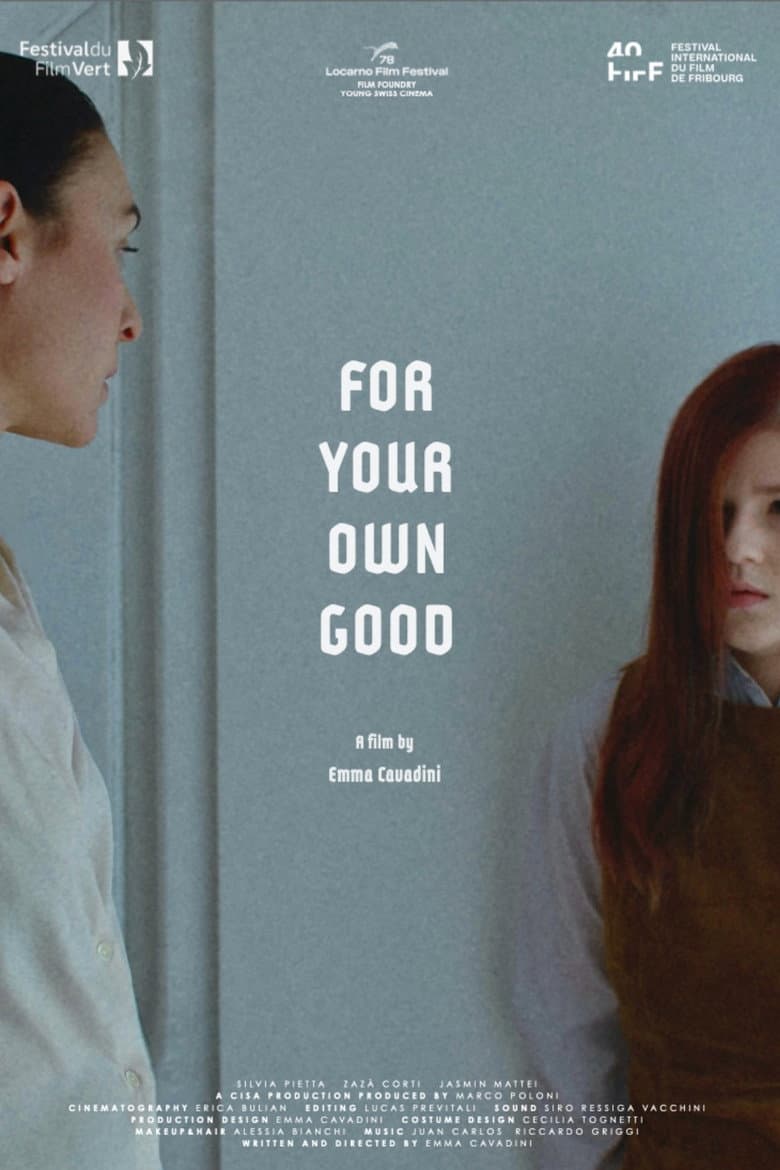For Your Own Good
