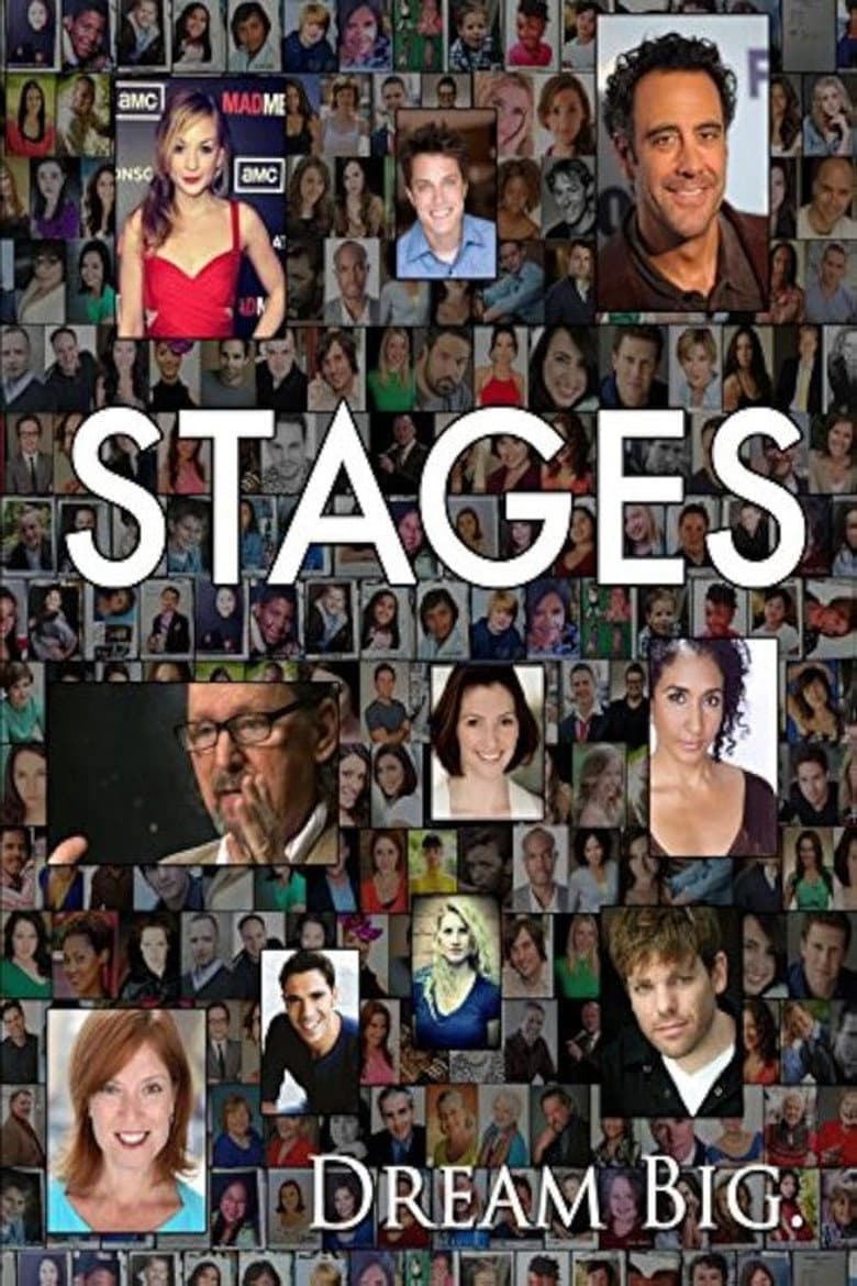Stages