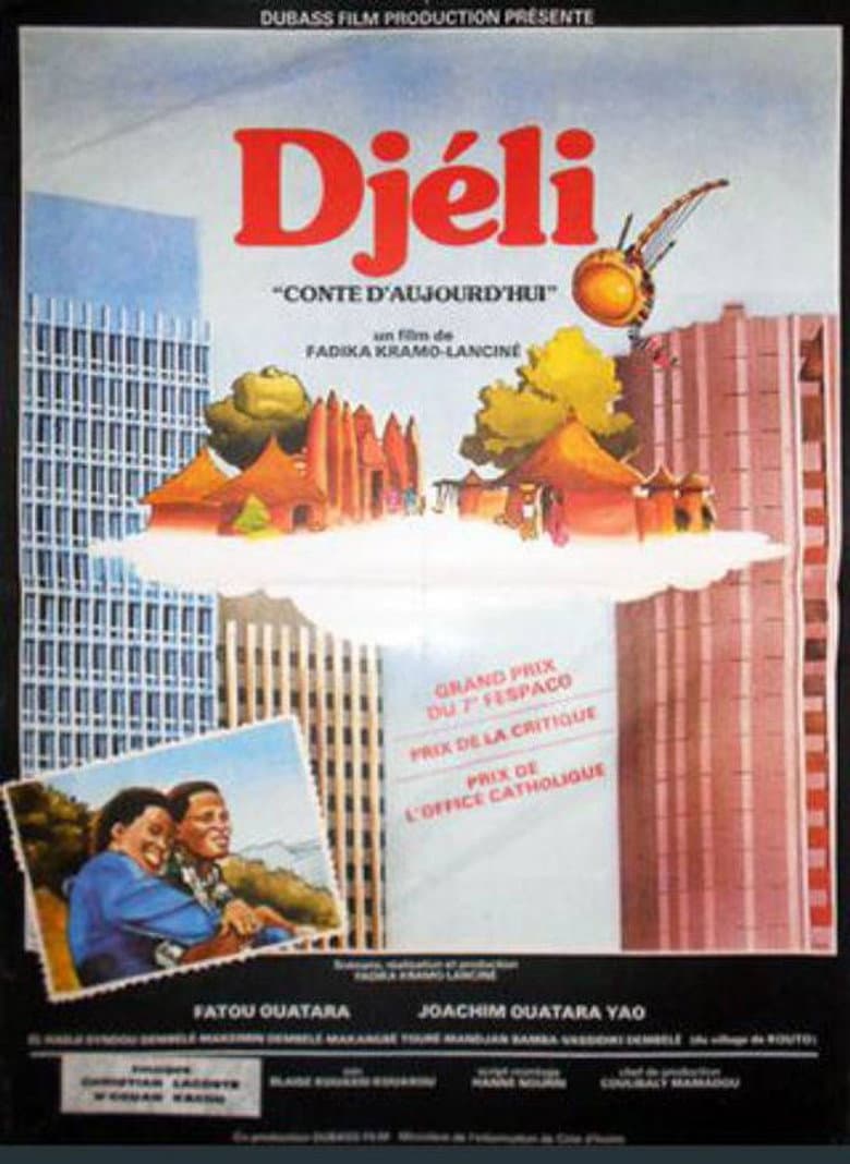 Djeli, a Modern Tale