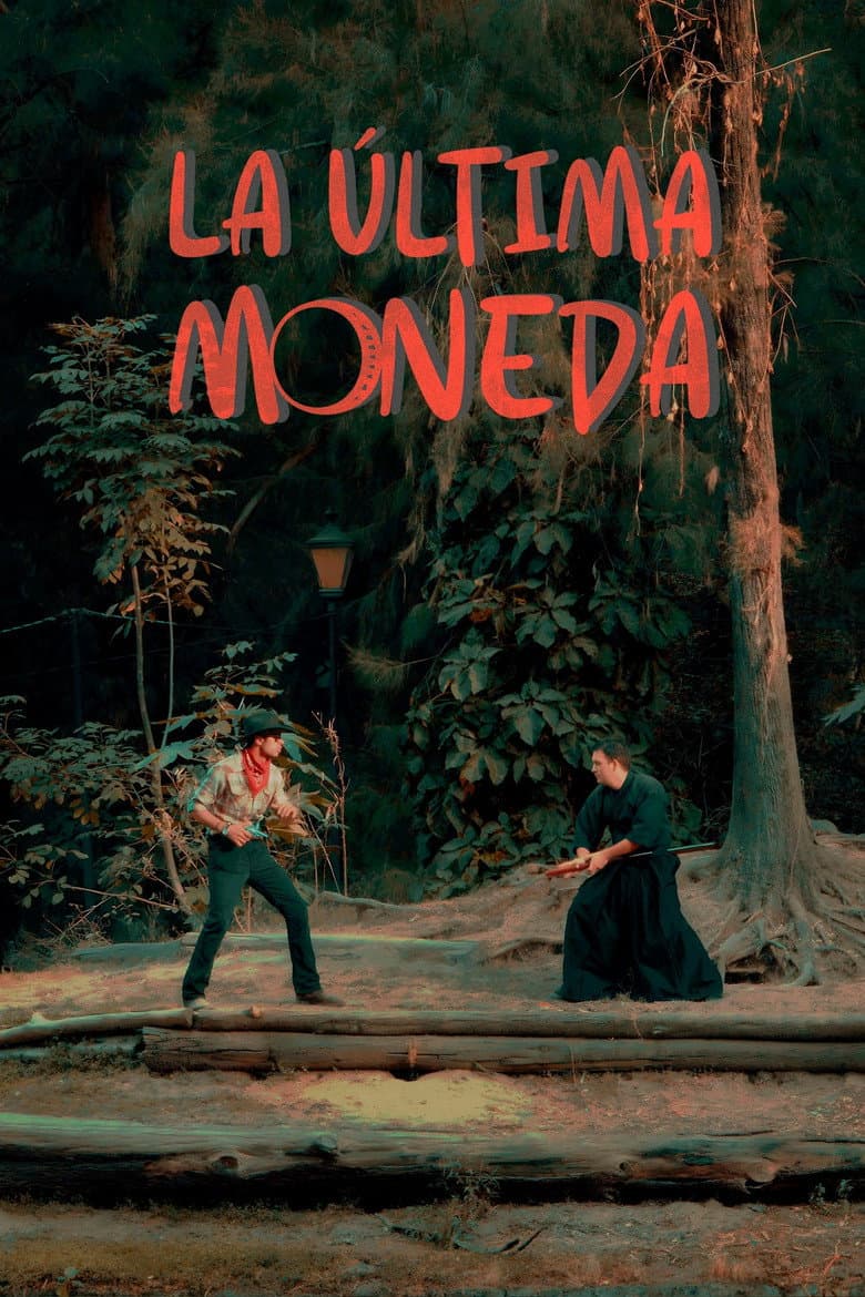 La Ultima Moneda