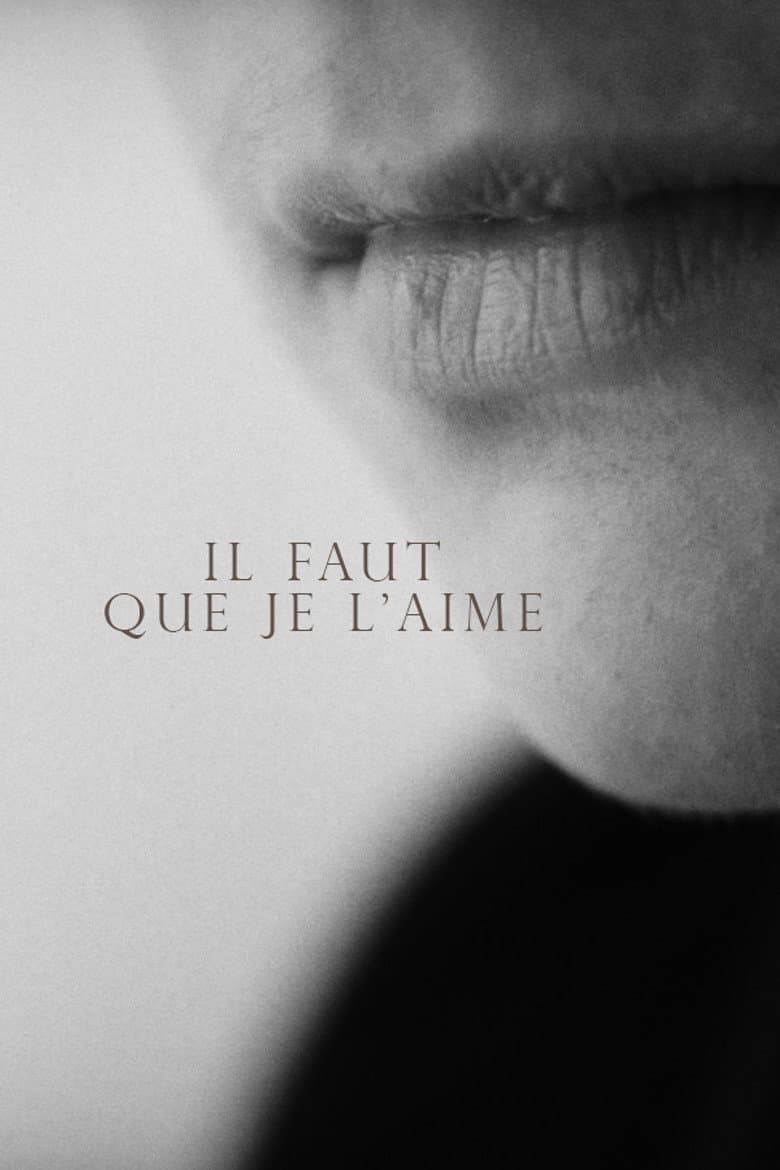 Il faut que je l'aime