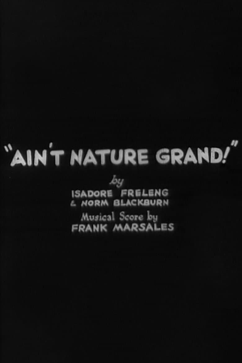 Ain't Nature Grand!