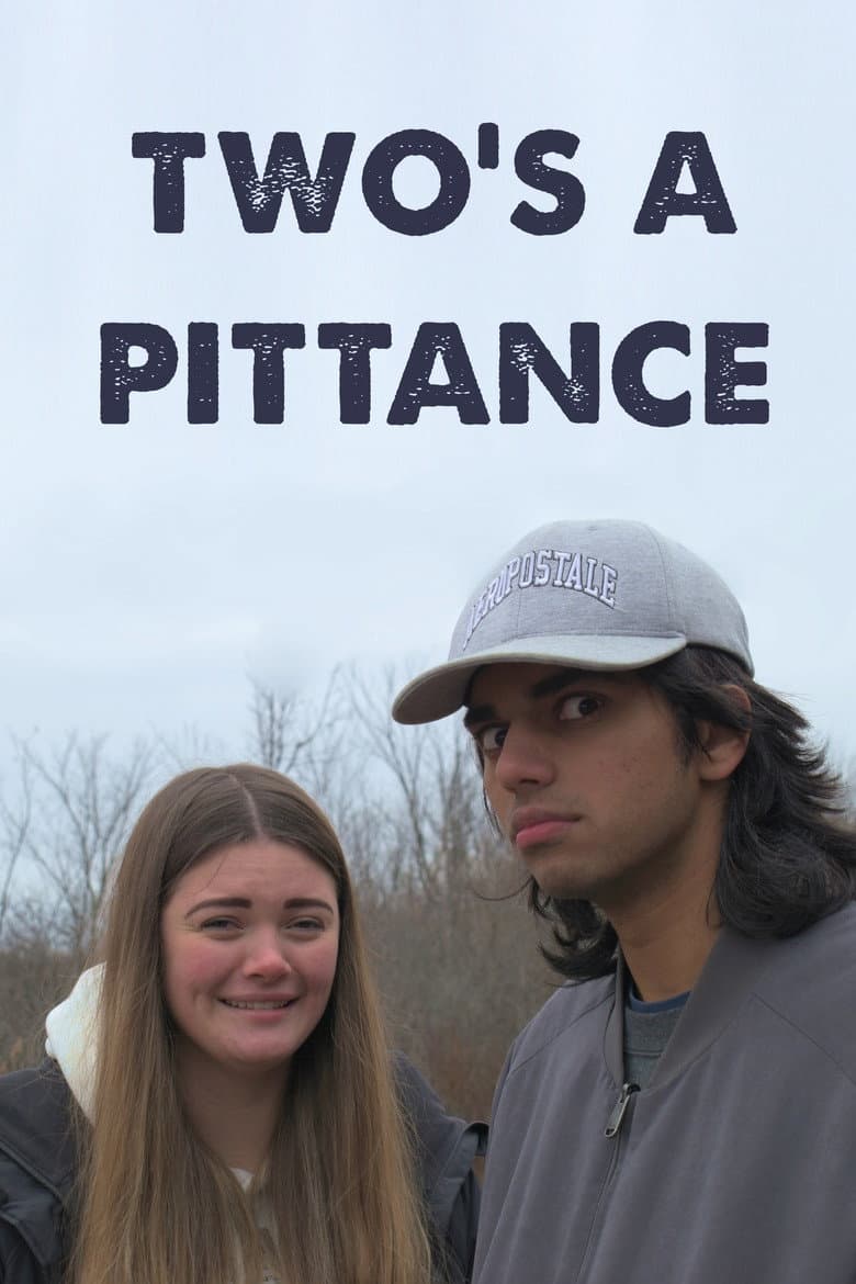 Two's a Pittance