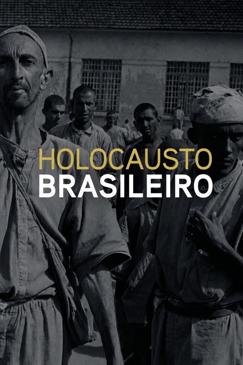 Brazilian Holocaust