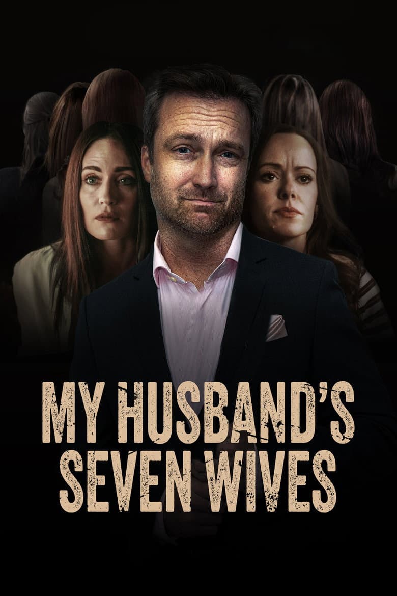 My Husband's Seven Wives