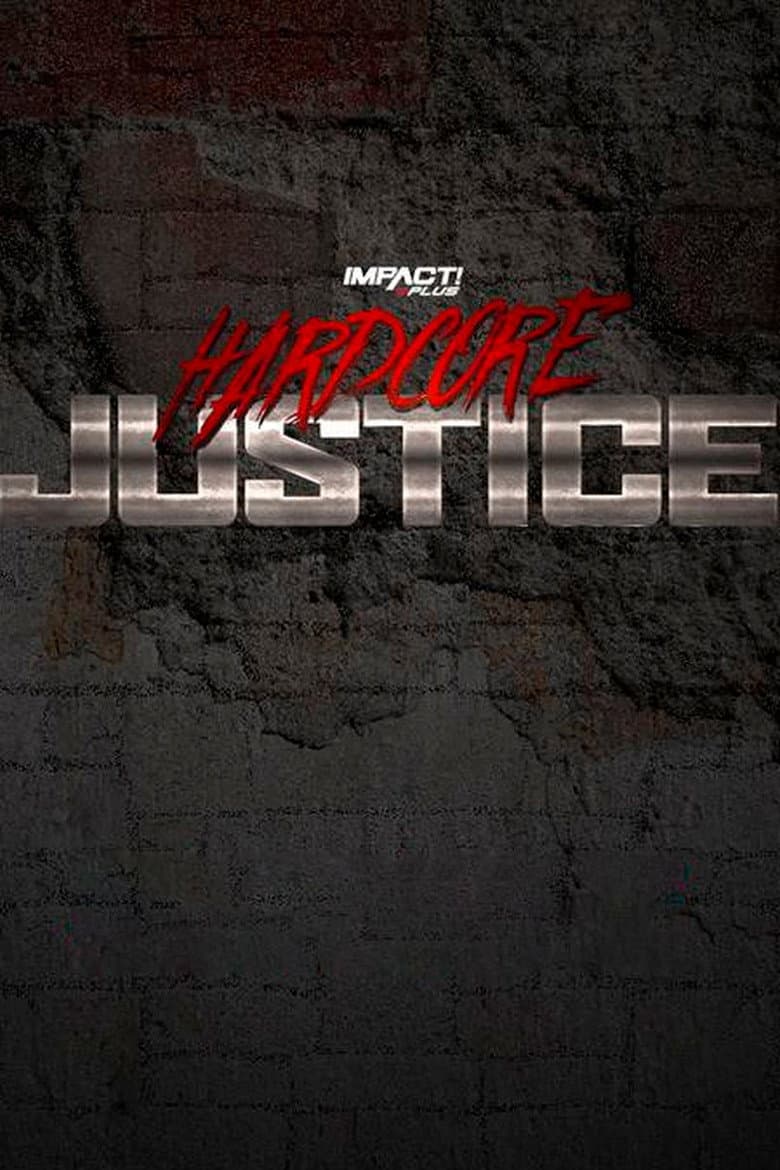 IMPACT Wrestling: Hardcore Justice 2021