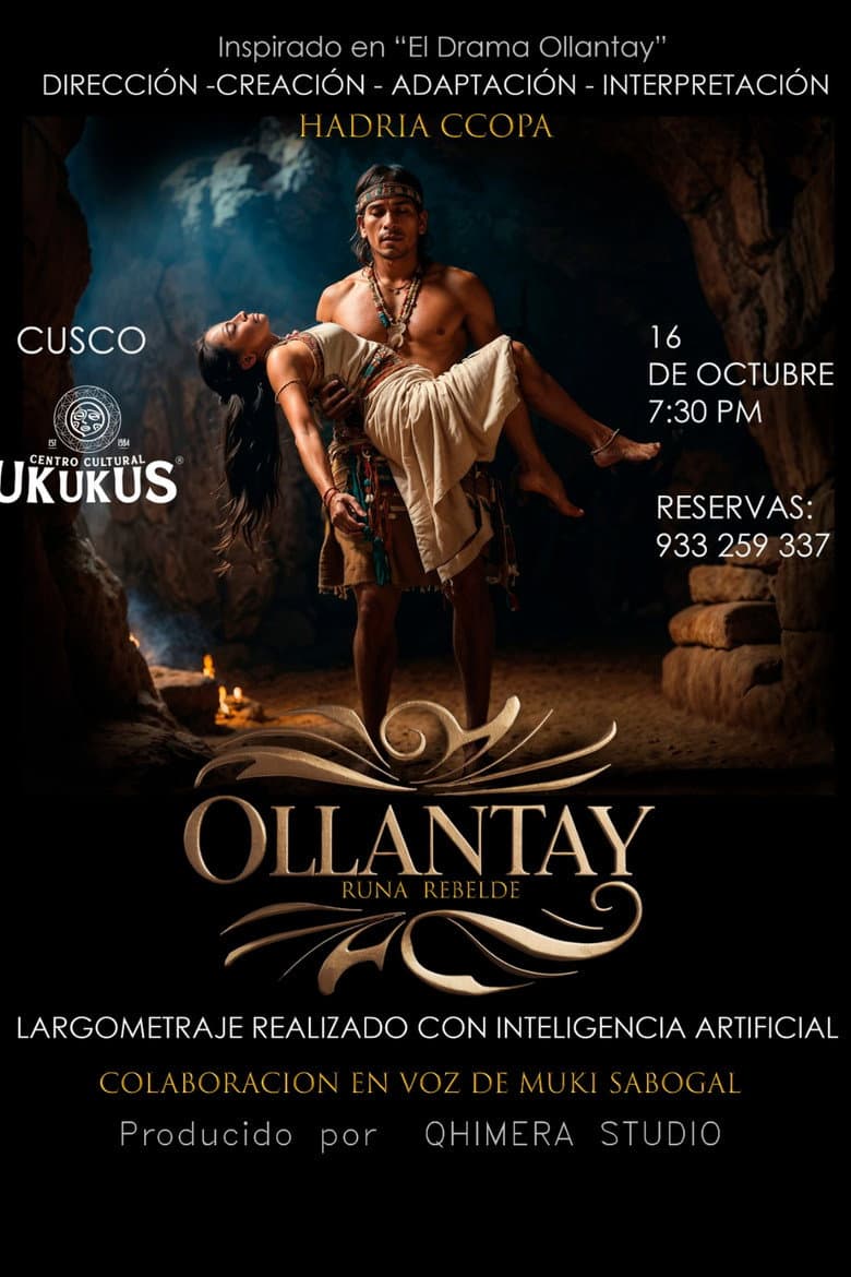 Ollantay. Runa Rebelde