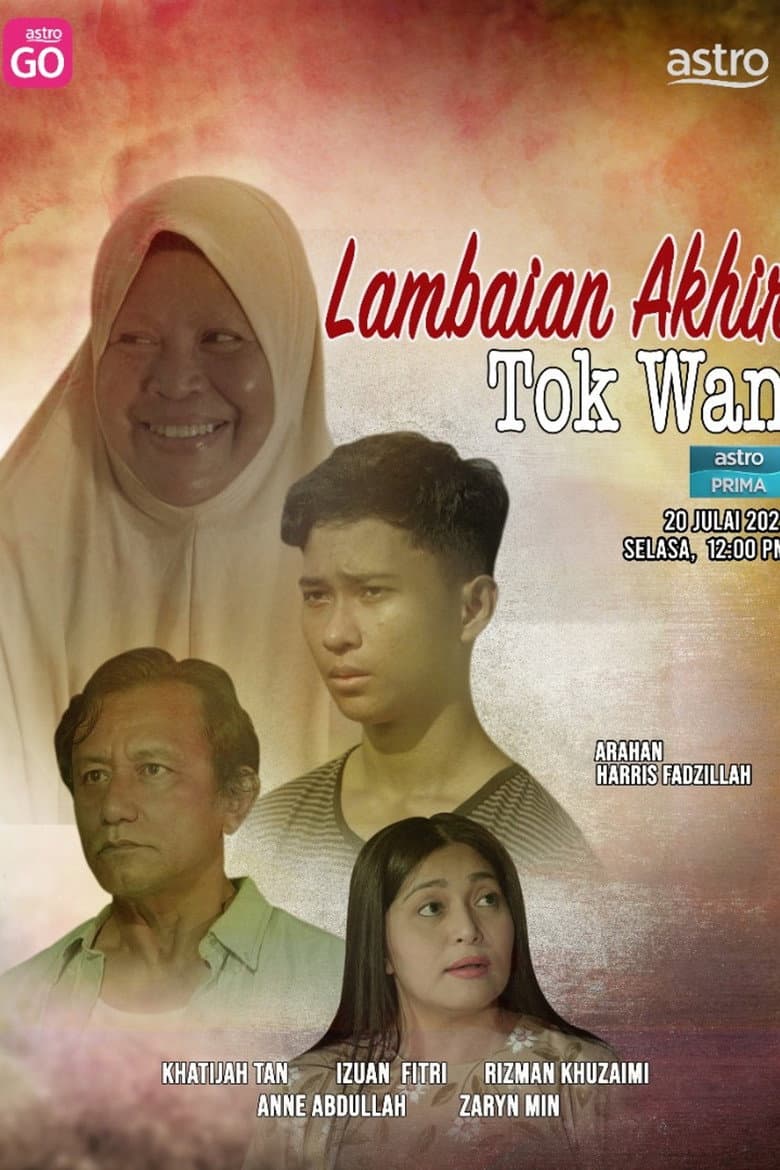 Lambaian Akhir Tok Wan