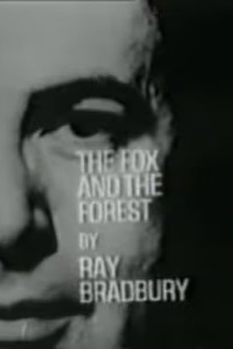 The Fox and the Forest