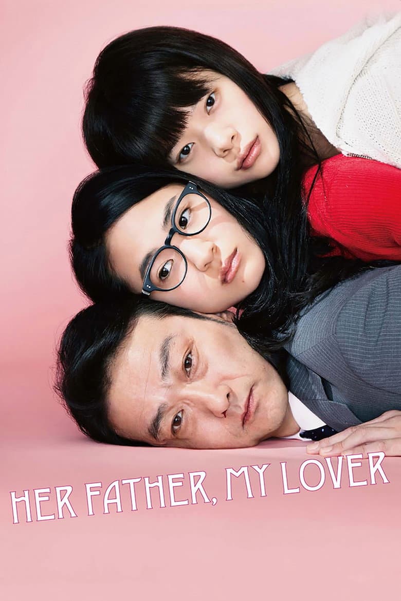 Her Father, My Lover
