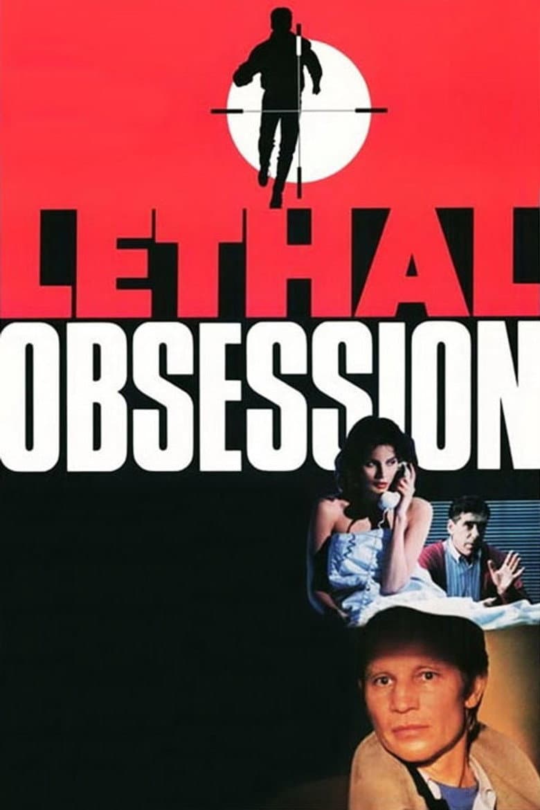 Lethal Obsession