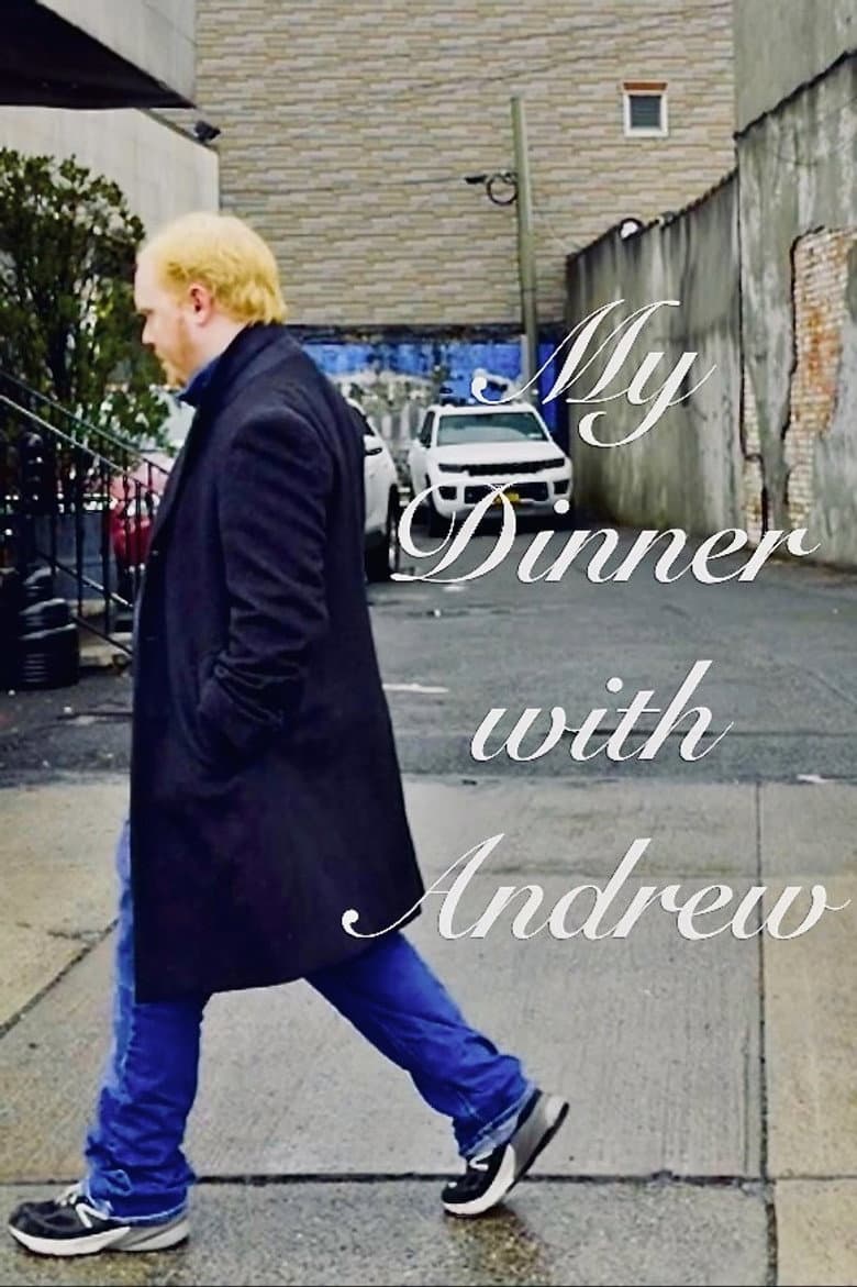 My Dinner with Andrew