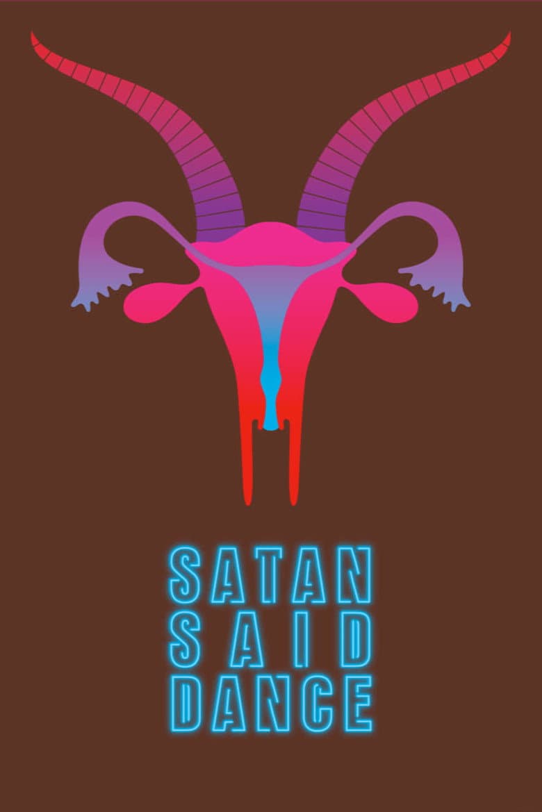 Satan Said Dance