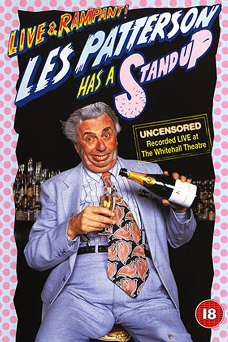 Les Patterson 'Has A Stand Up' - Live & Rampant