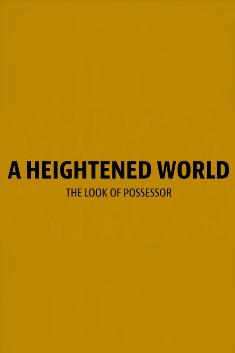 A Heightened World