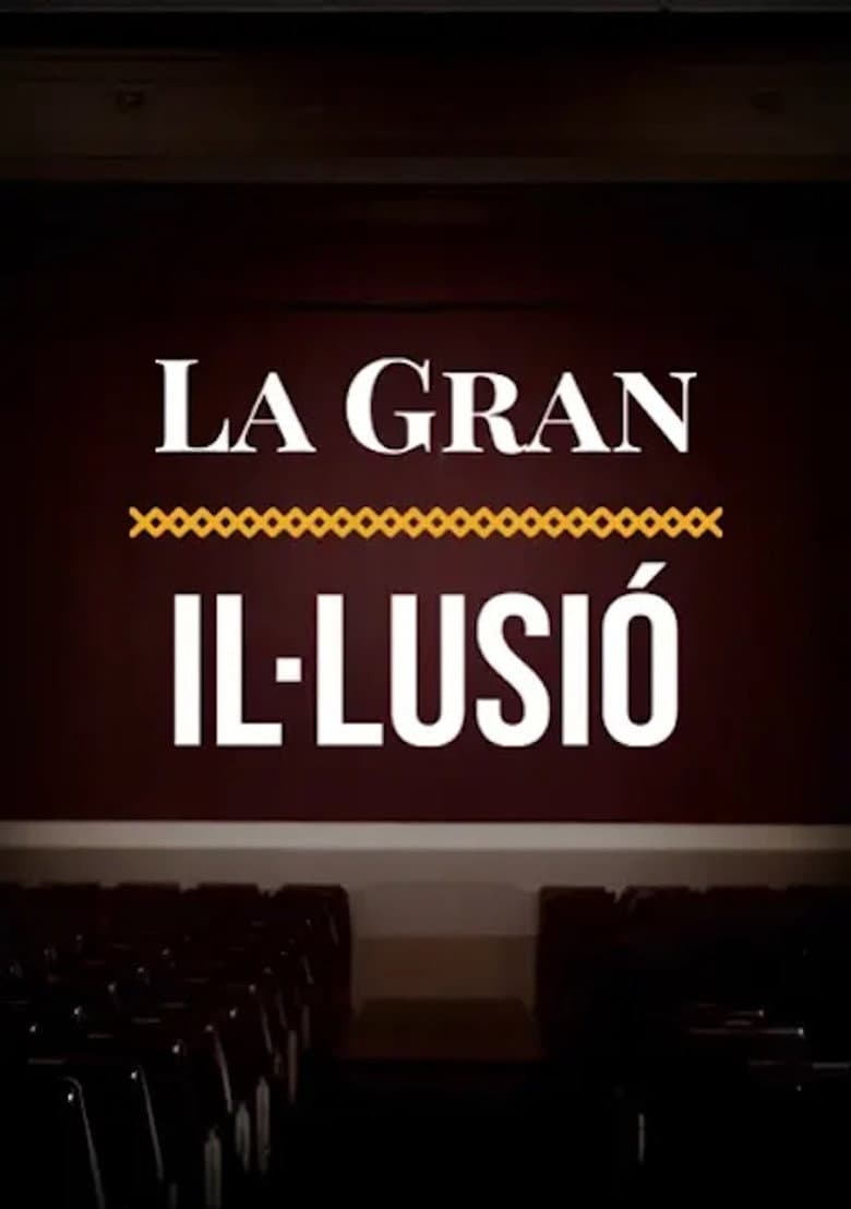 La gran il·lusió, relat intermitent del cinema català