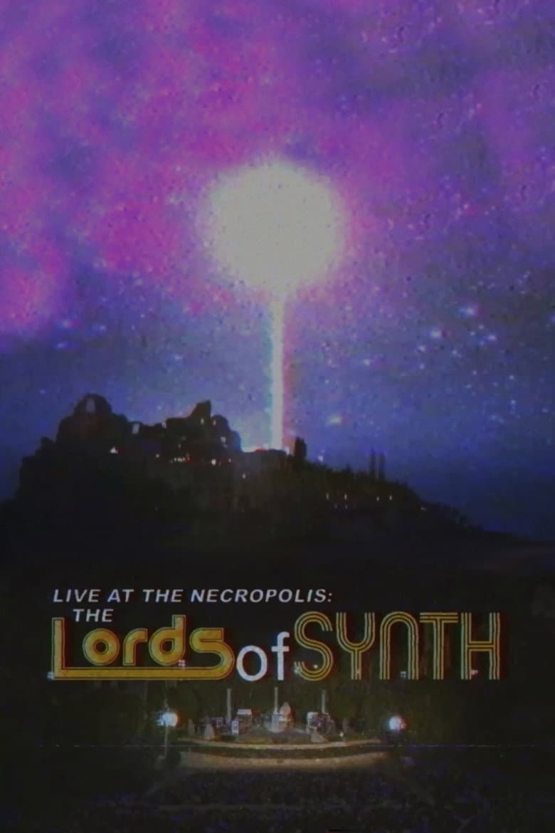 Live at the Necropolis: The Lords of Synth