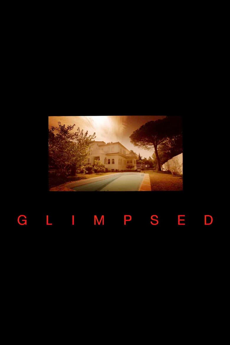 Glimpsed