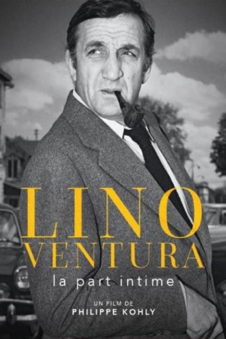 Lino Ventura, la part intime