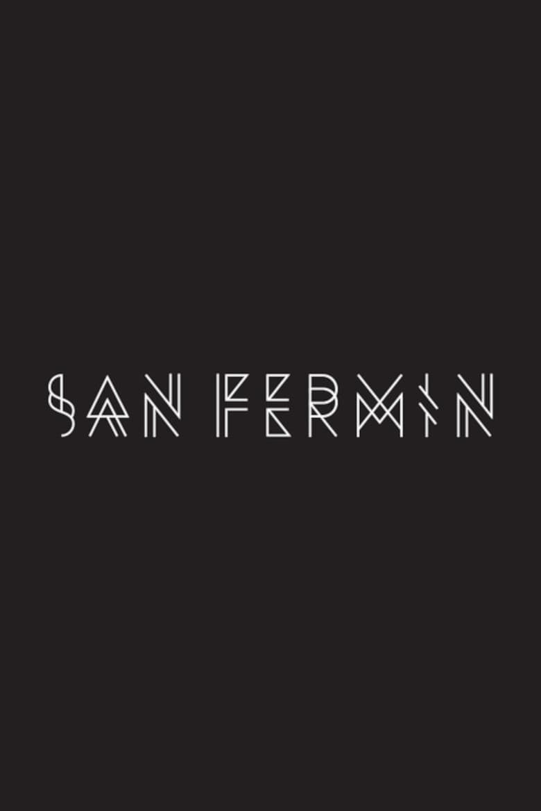 No Promises: The Official San Fermin Documentary