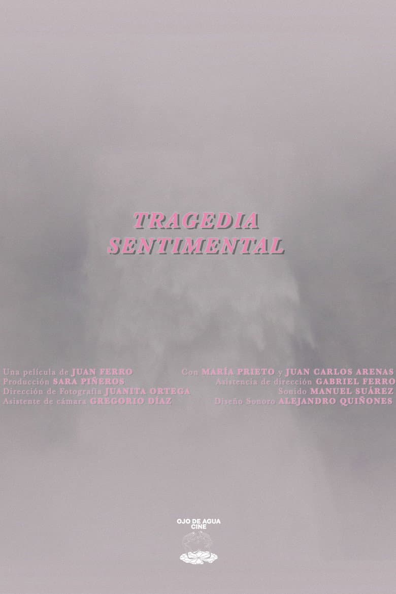 A Sentimental Tragedy