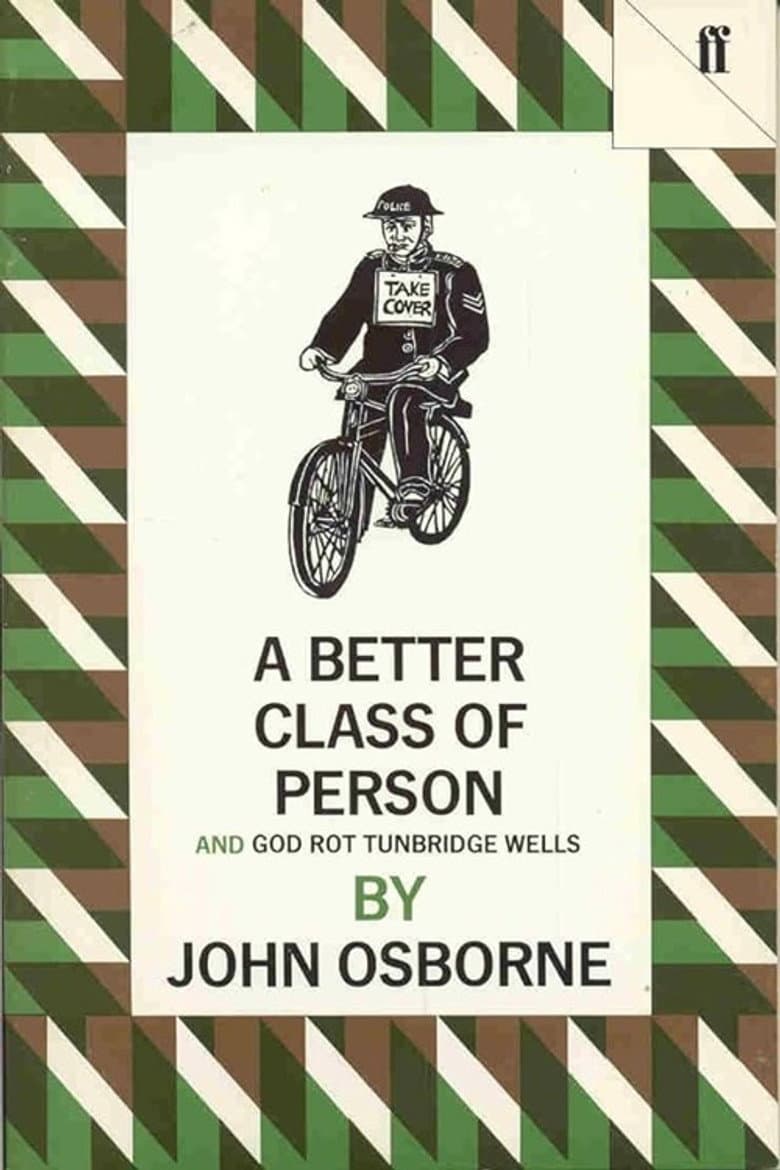 A Better Class of Person