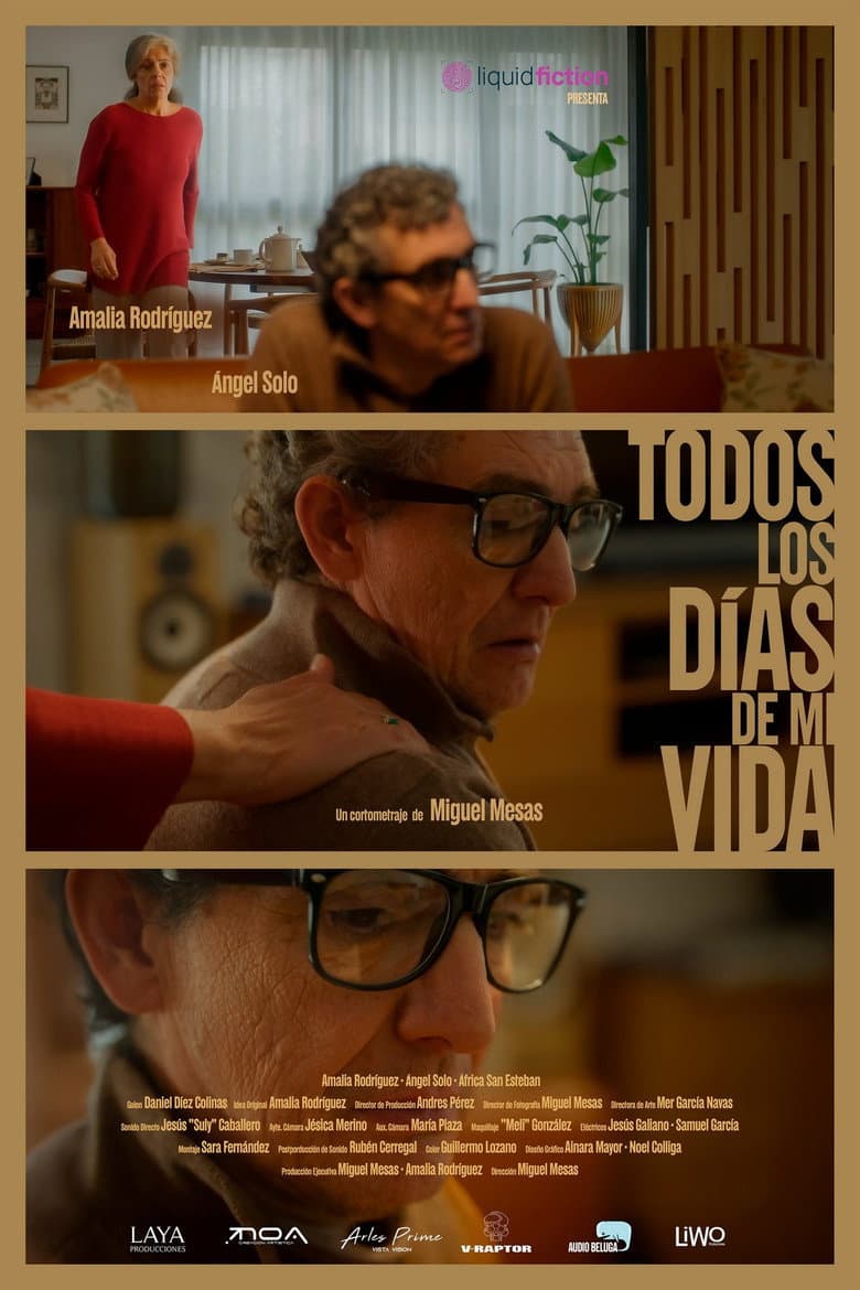 Todos los días de mi vida