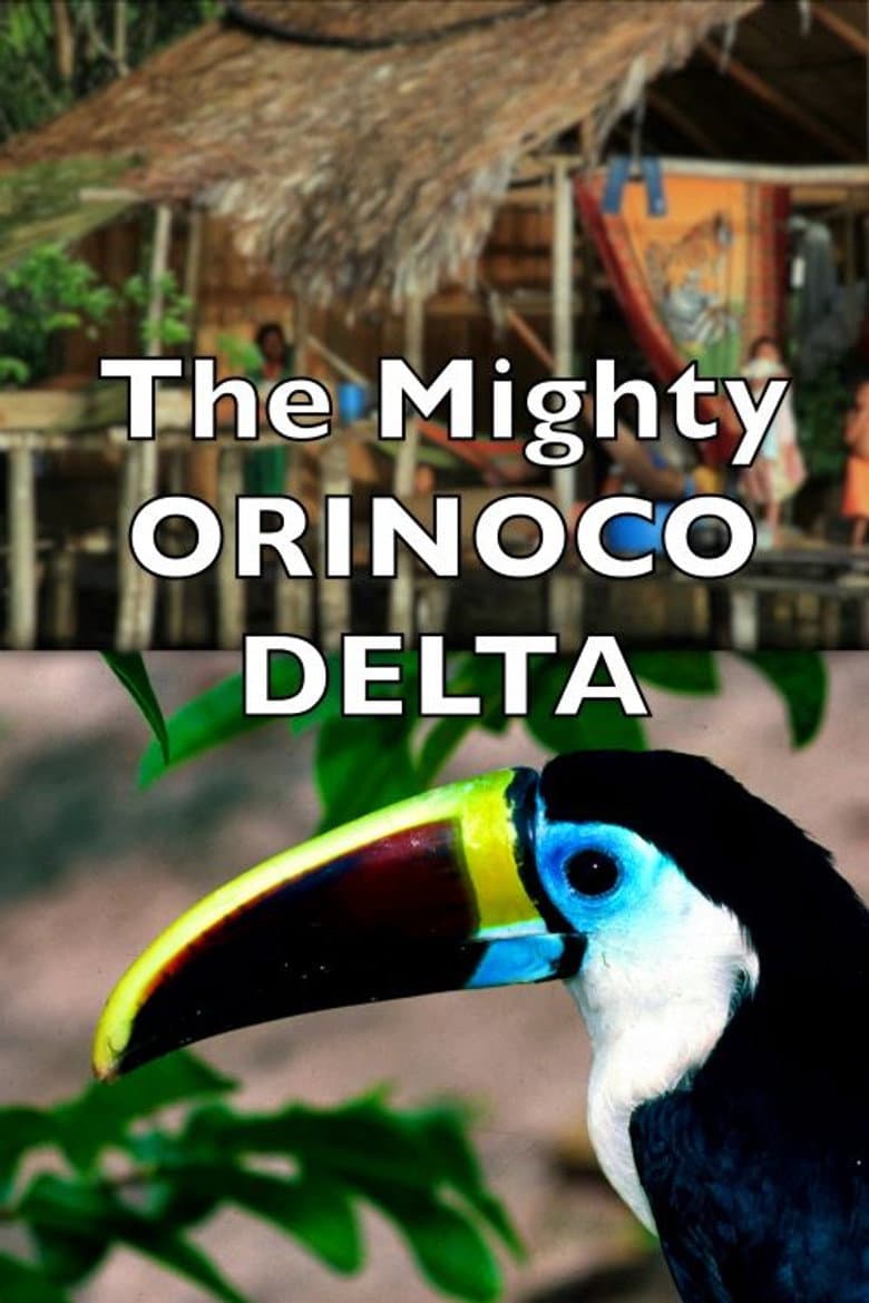 The Mighty Orinoco Delta