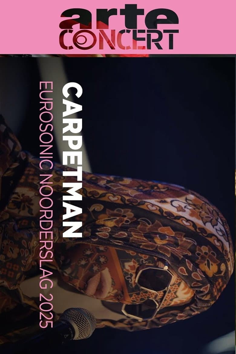 Carpetman @ Eurosonic Noorderslag 2025