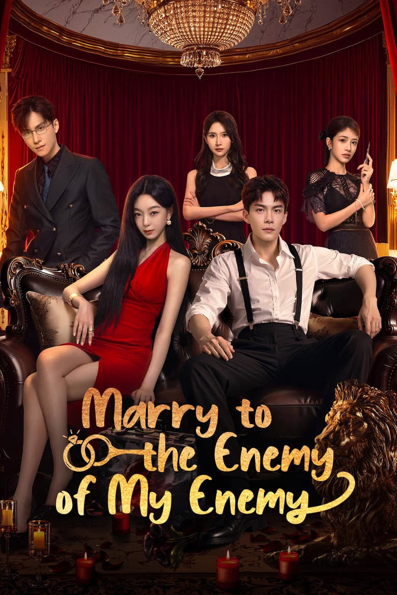 Marry to the Enemy of My Enemy