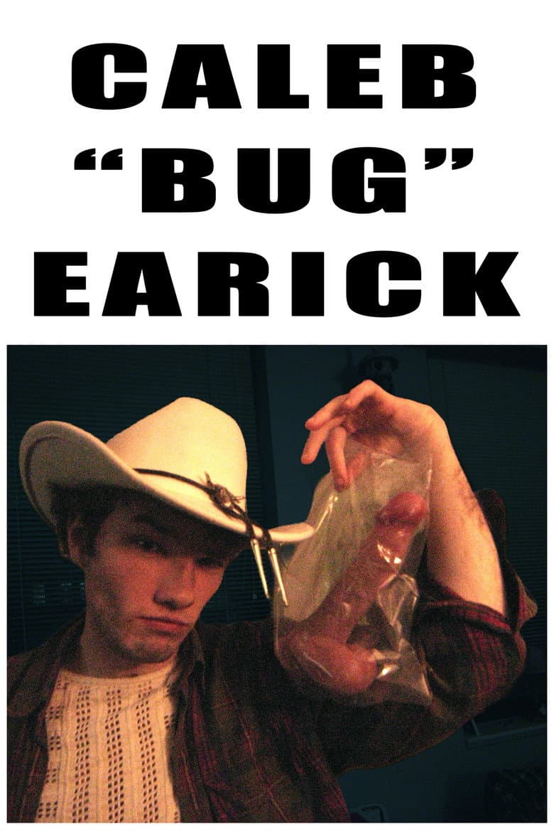 Caleb “Bug” Earick