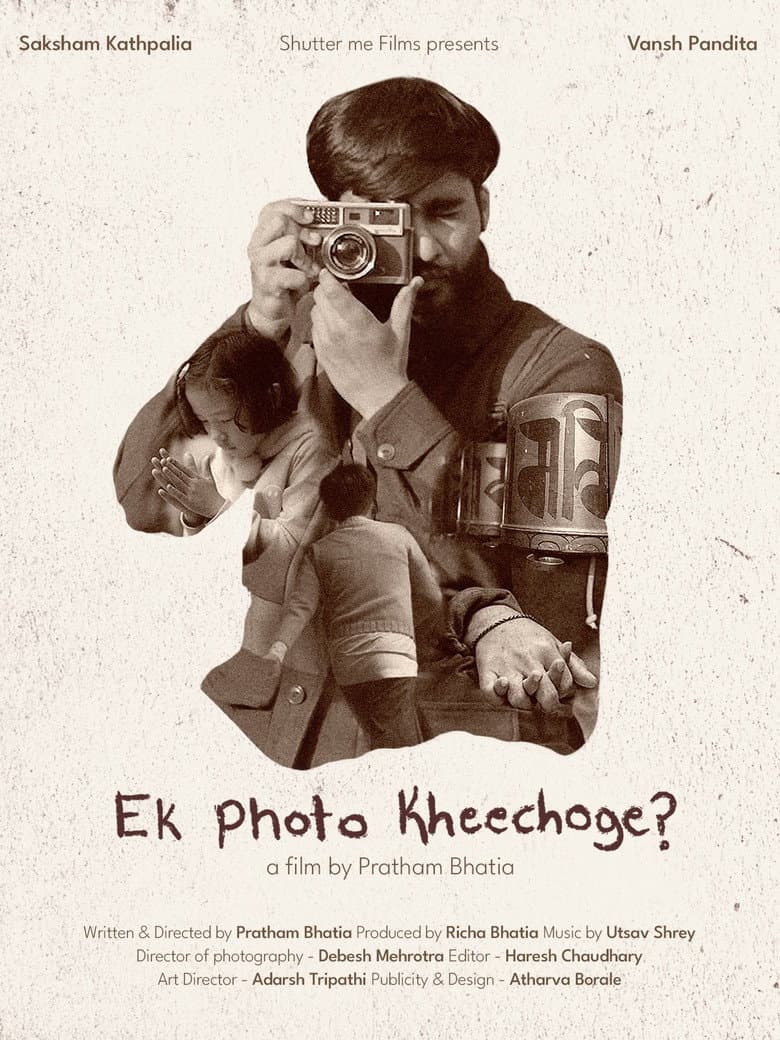 Ek Photo Kheechoge?