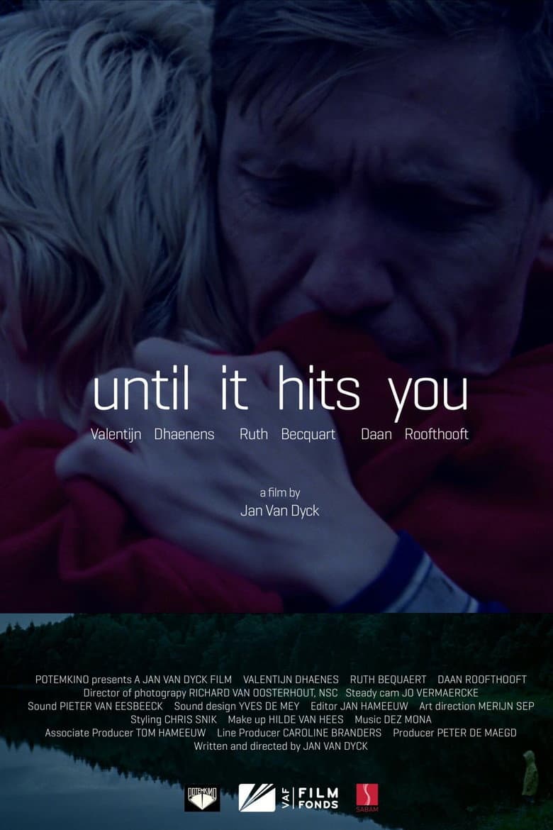 Until It Hits You