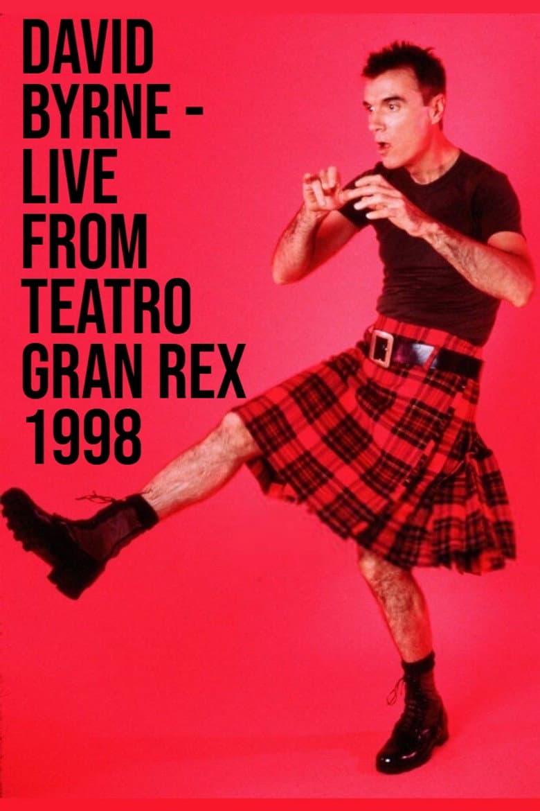 David Byrne - Live From Teatro Gran Rex