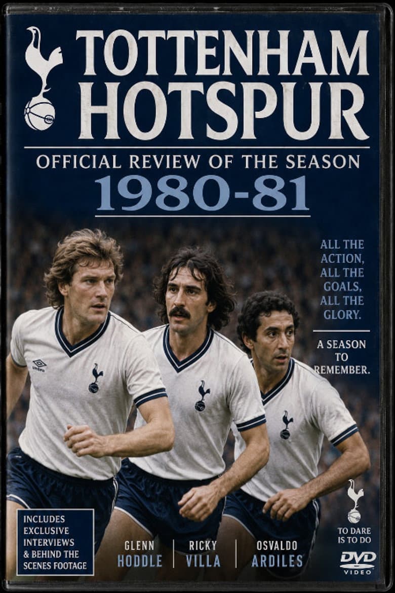 Tottenham Hotspur - Official Review Of The Season 1980-81