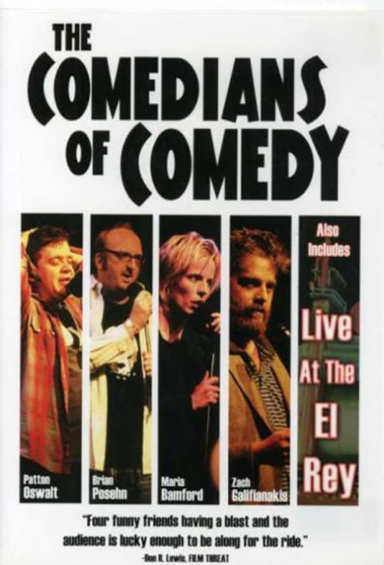 The Comedians of Comedy: Live at the El Rey