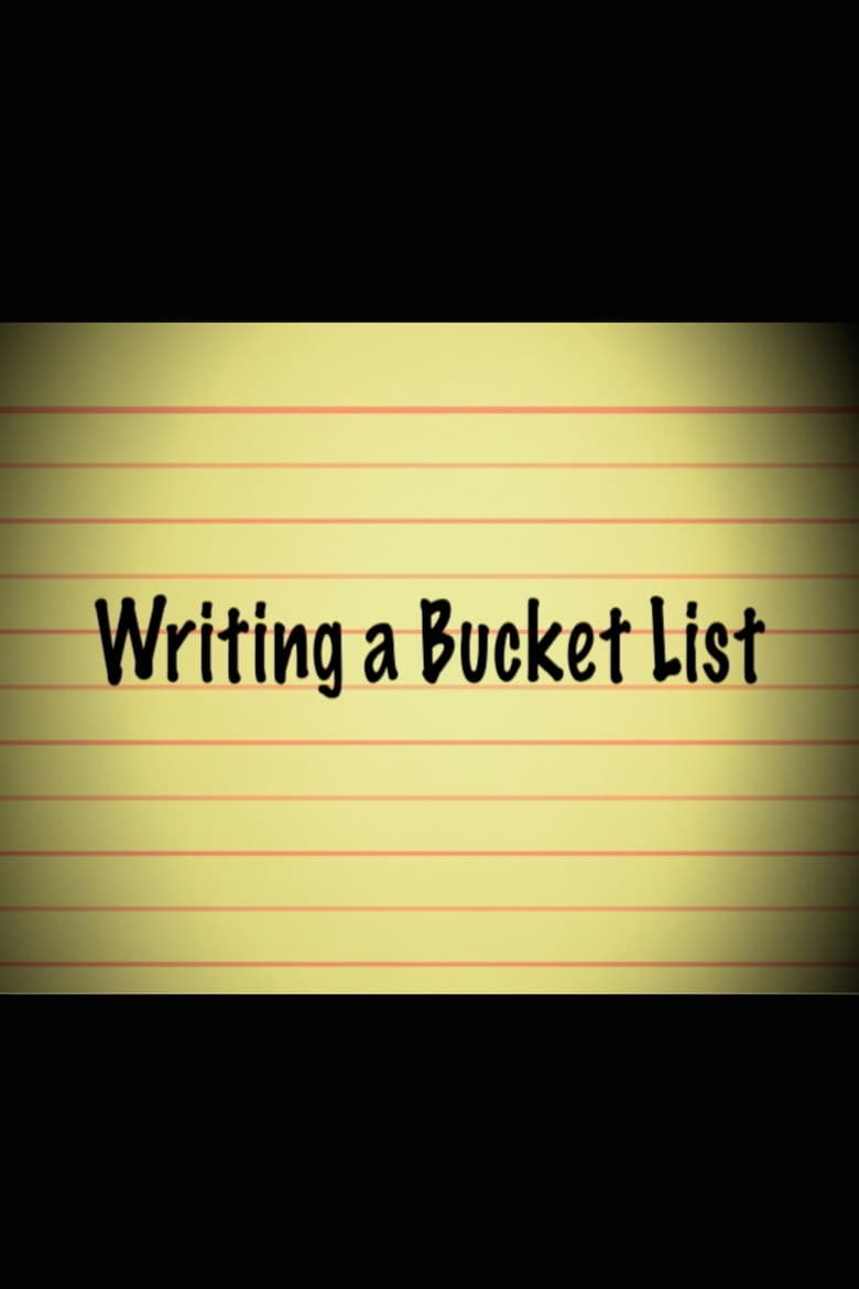 Writing a Bucket List