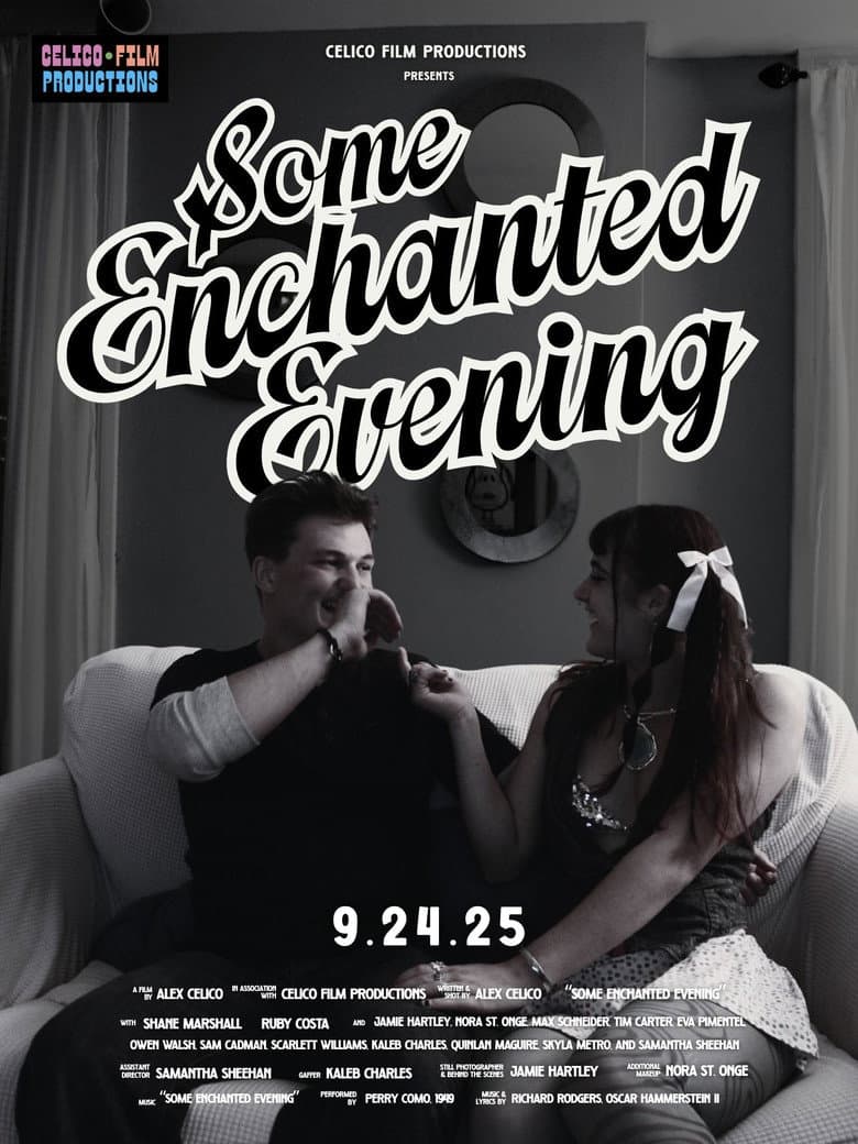 Some Enchanted Evening