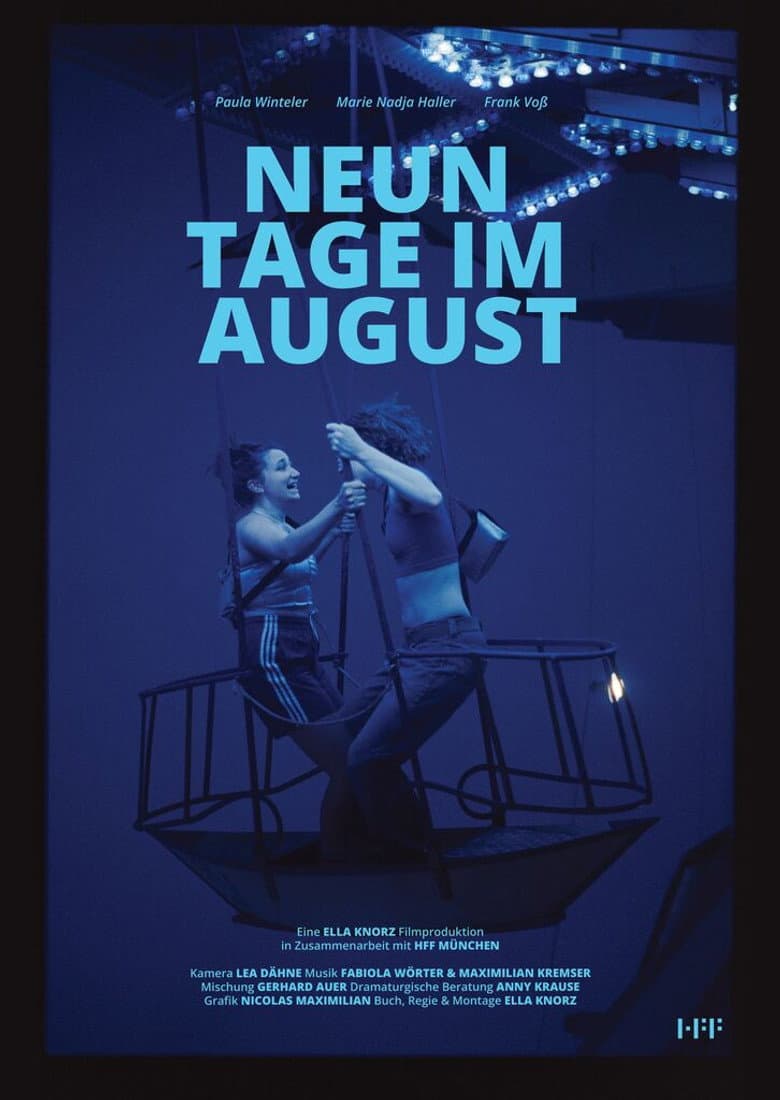 Nine Days in August