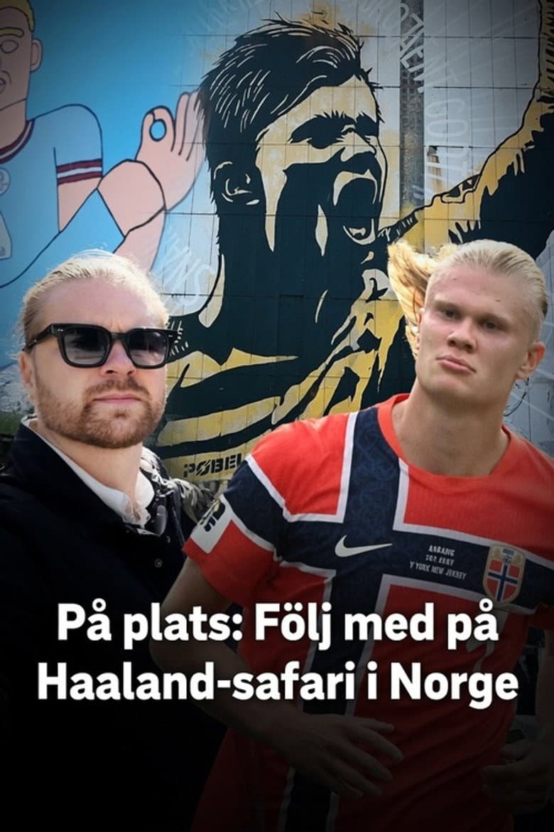 Join the Haaland Safari in Norway