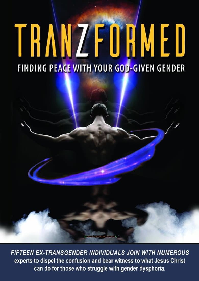 TranZformed: Finding Peace with Your God-Given Gender