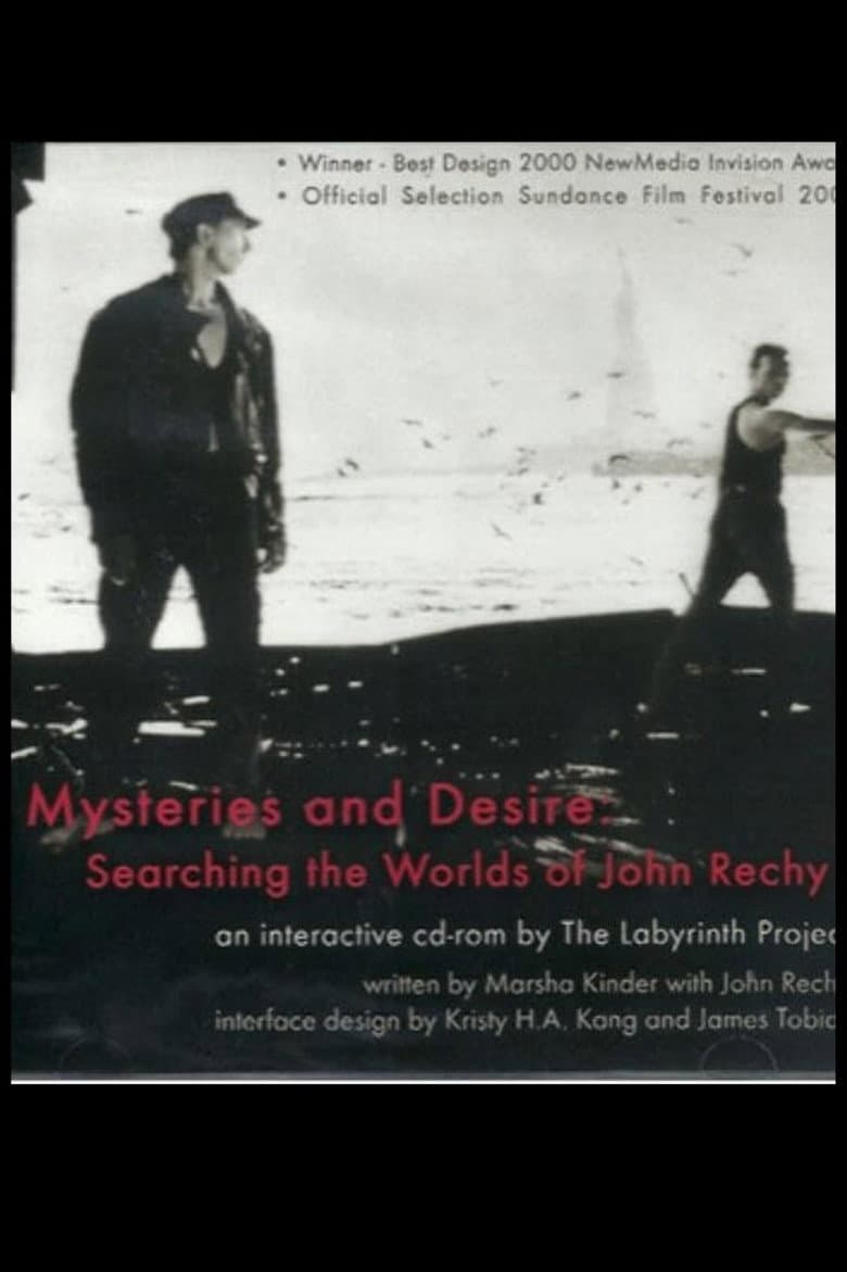 Mysteries and Desire: Searching the Worlds of John Rechy