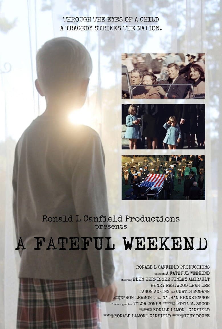 A Fateful Weekend