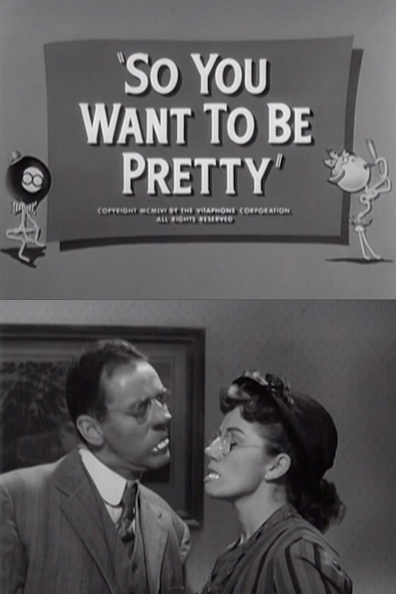 So You Want to Be Pretty