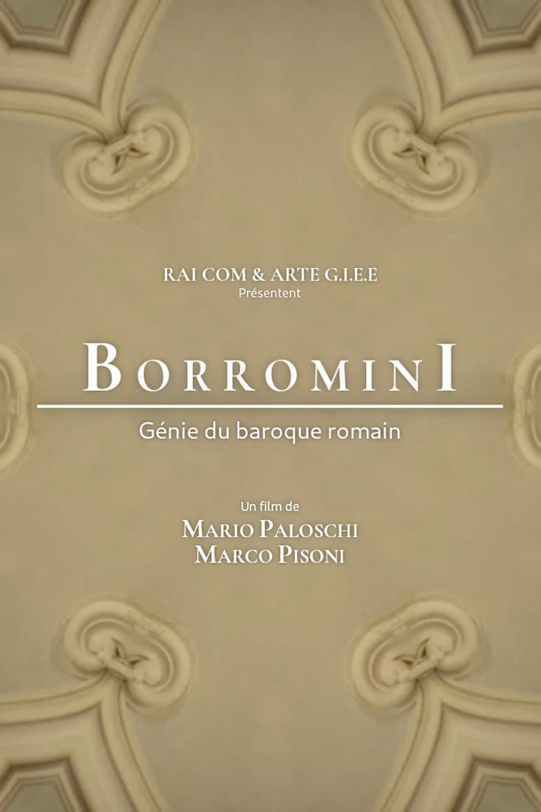 Francesco Borromini, génie du baroque romain