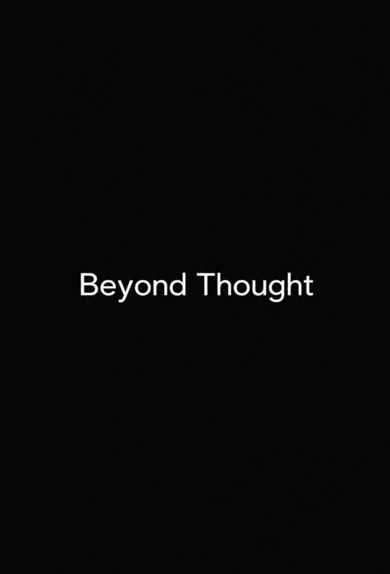 Beyond Thought (Awareness Itself)