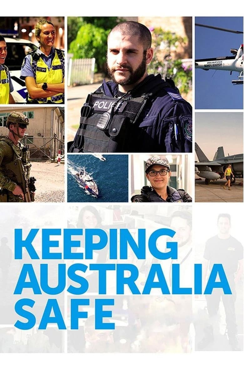 Keeping Australia Safe