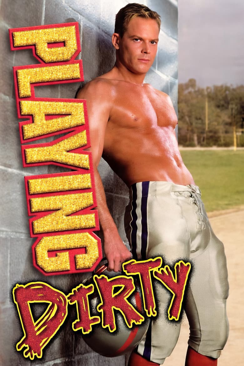 Playing Dirty