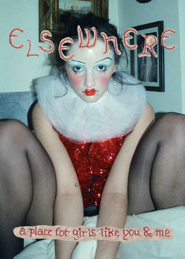 Elsewhere: A Place For Girls Like You and Me