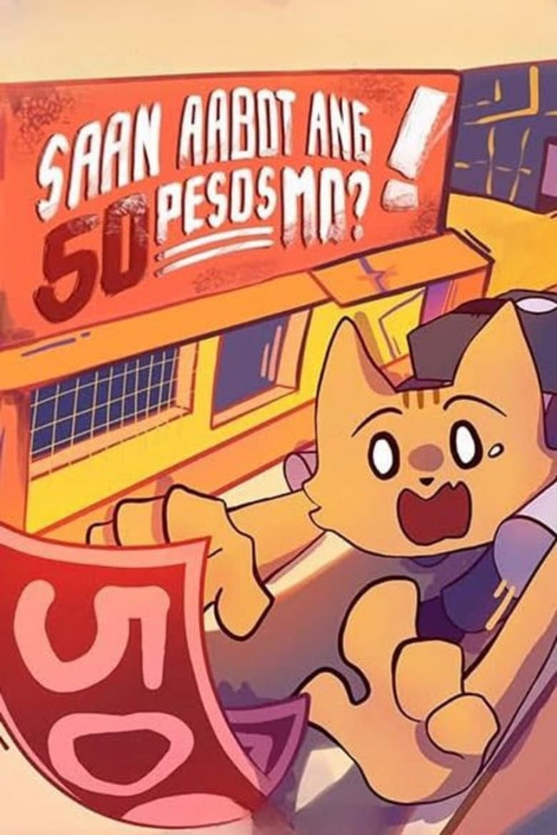 Saan Aabot ang 50 Pesos Mo?